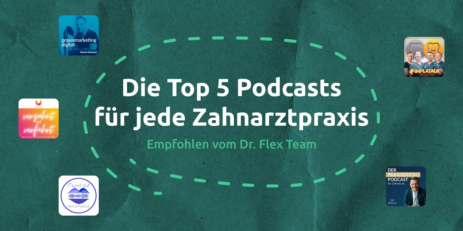 Top 5 Podcasts für Zahnmediziner