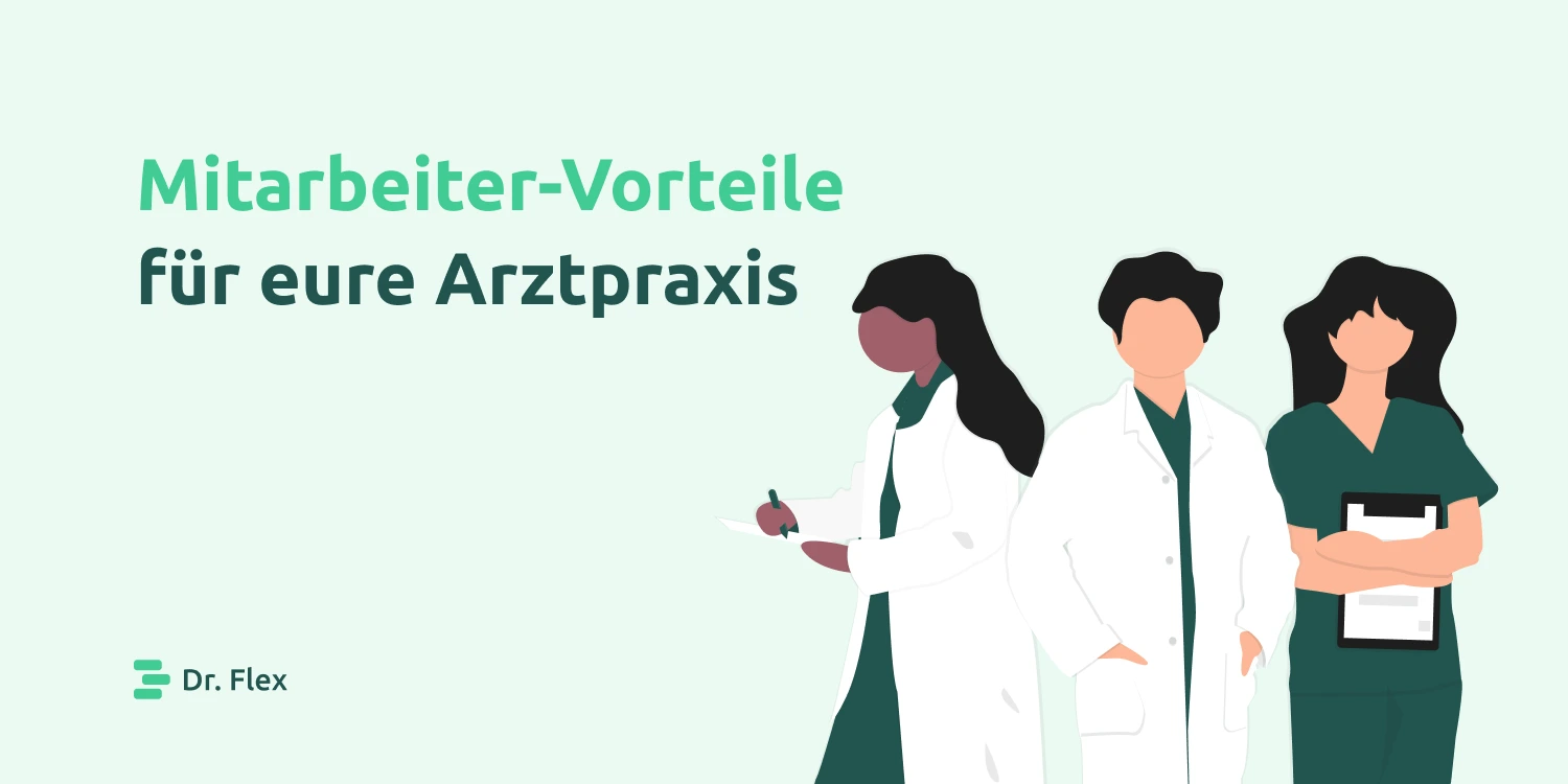 Mitarbeiter-Vorteile für Arztpraxen um neues Personal zu gewinnen